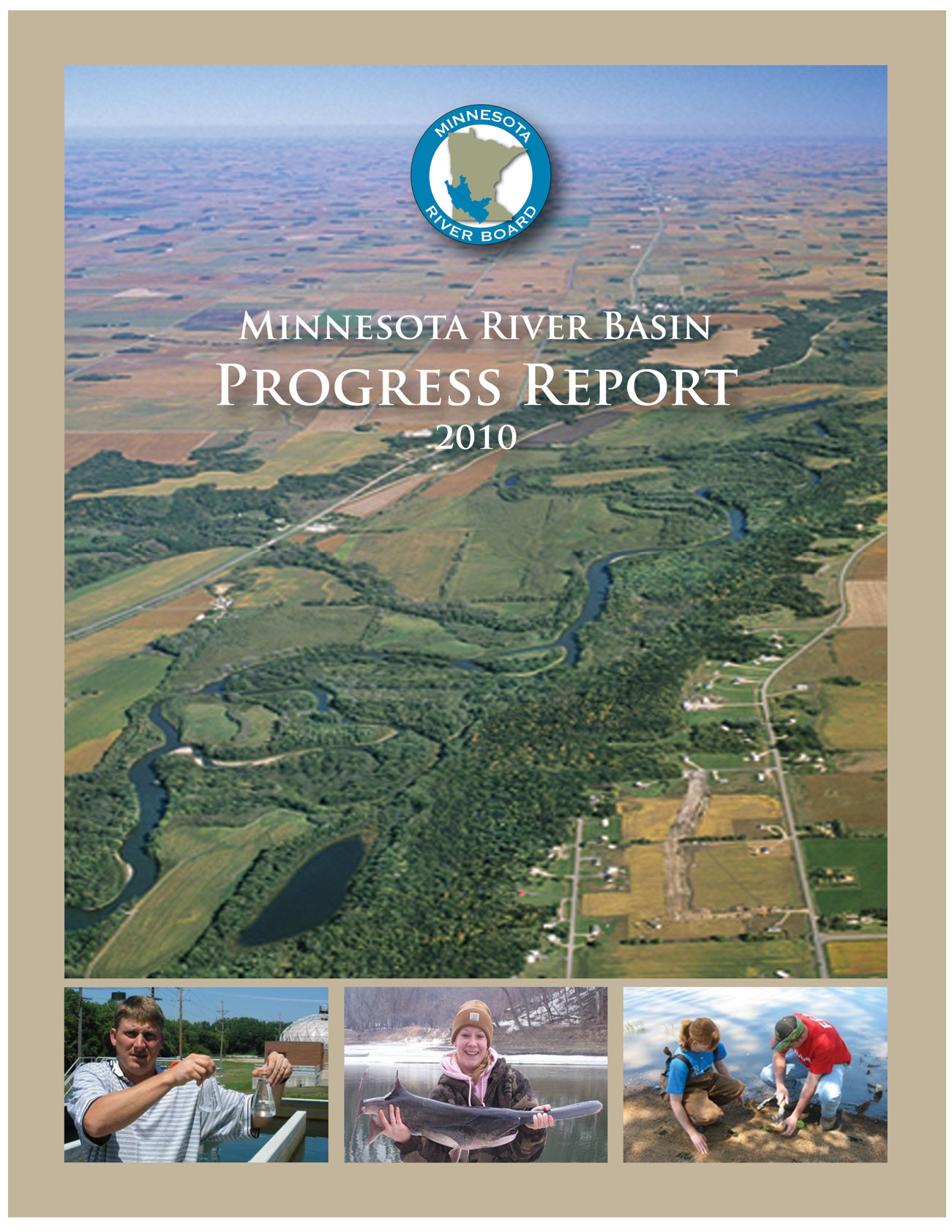 Minnesota River Basin Progress Report 2010